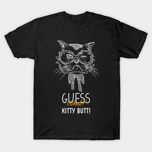 Funny Fat Cat Lover guess what kitty butt, Kitten Cat Owner T-Shirt by ANAREL